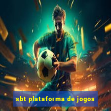 sbt plataforma de jogos